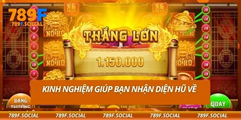 Kinh nghiệm giúp bạn nhận diện hũ về